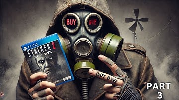 STALKER 2 HEART OF CHORNOBYL Walkthrough Gameplay Part 3