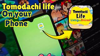 How to Download and Play Tomodachi life : Living the Dream on Android/IOS - Download Toturial