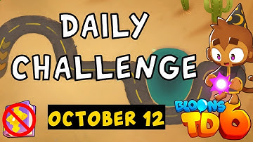 Bloons TD 6 Daily Challenge | For Koizumi333 | No Hero No MK No Powers Used | October 12 2024