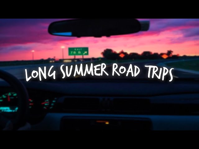 Song to make your SUMMER road trips fly by! class=