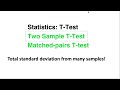 Statistics: T-Test, Two Sample T-Test, Taking the total standard deviation from many samples
