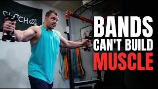Resistance Bands Can't Build Muscle... Unless You Fix THIS