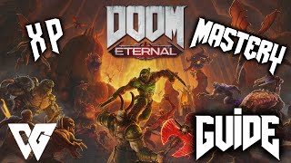 XP and Weapon Mastery Farming | DooM: Eternal Guide