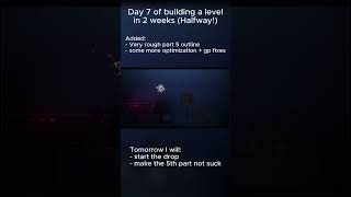Building a level in 2 WEEKS (Day 7)  #geometrydash #gd  #creating