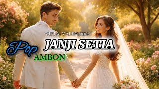 Janji Setia  Lagu Ambon Terbaru Viral 2026    Lirik