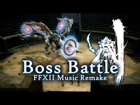 Boss Battle - Final Fantasy XII Music Remake
