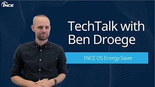 TechTalk with Ben - 1NCE OS Energy Saver