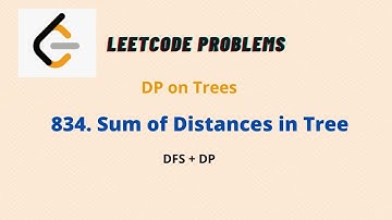 Sum of Distances in Tree | Leetcode 834 | DP on Trees #DP # DFS #DSA