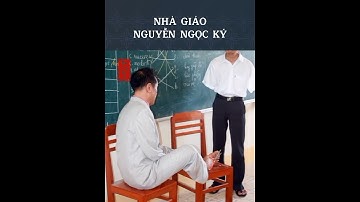 Nhà giáo Nguyễn Ngọc Ký #shorts