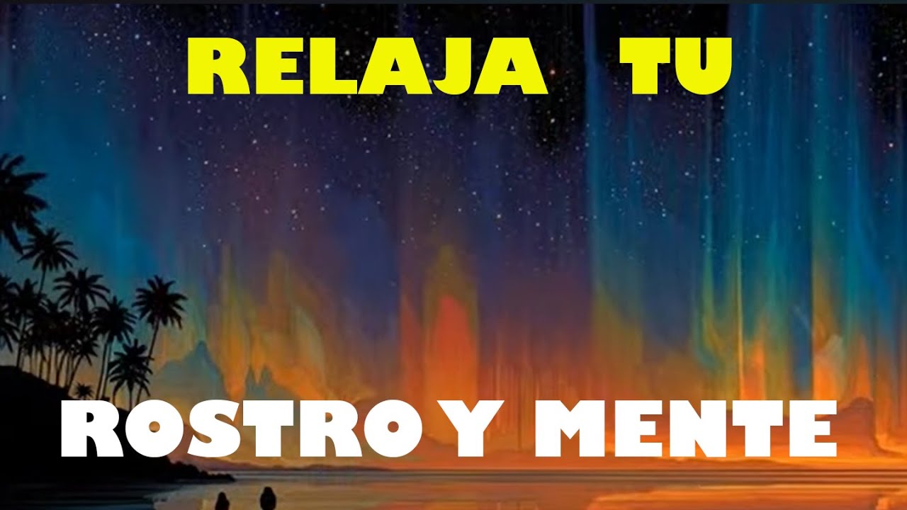 DUERME PROFUNDO. RELAJA TU MENTE Y TU ROSTRO BRUXISMO - YouTube