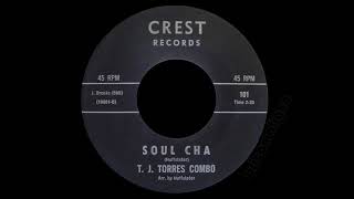 T. J. Torres Combo - Soul Cha
