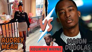 Kountry Wayne Audrey Meah VS Mason Douglas Lifestyle, Biography Comparison 2026