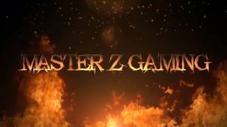 Master Z Gaming New Intro