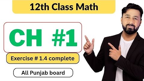 Exercise 1.4|| complete ||Chapter#1||Functions & Limits||12th Class Math||#2nd year math 