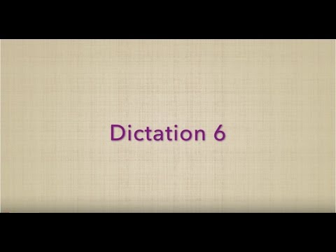 Dictation 6 (Upper-Int)