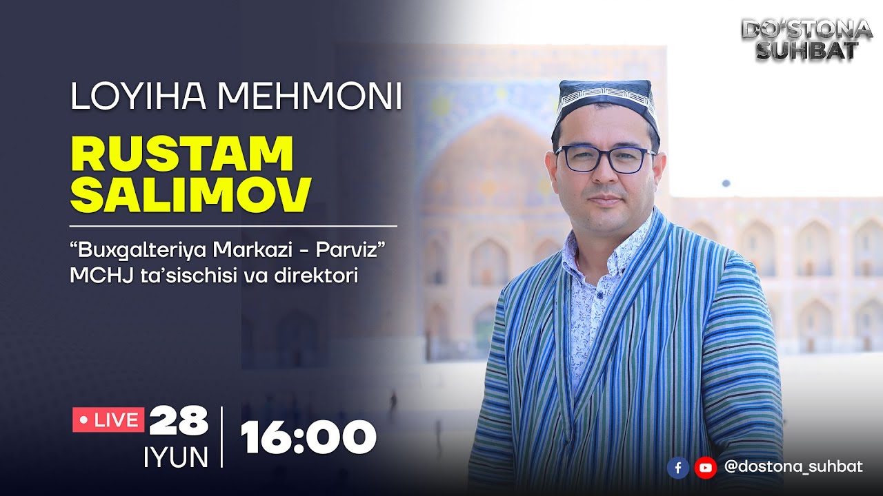 📌 "Do'stona suhbat" loyihasining 93-soni mehmoni Salimov Rustam G"afurjonovich