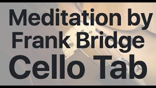 Learn Meditation by Frank Bridge on Cello - How to Play Tutorial