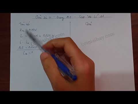 Video Giải bài 7 trang 157 SGK Vật lí 11 - youtube