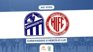 LIVE: THE CITY'S FOOTBALL WITH CARAVAGGIO VS. HERCILIO LUZ (05/30/2026)
