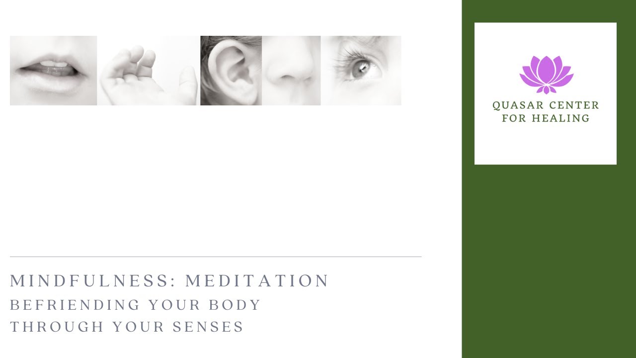 Befriend Your Body Meditation