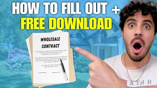 How to Properly Fill Out a Real Estate Wholesale Contract (Full Example + Free Download)