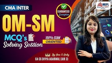 CMA Inter - OM-SM | MCQ