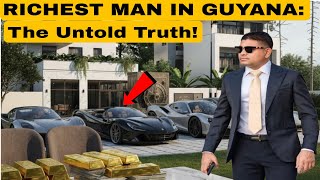 Celebrity The Untold Rise of Azruddin Mohamed – Guyana's Richest Man Wealth