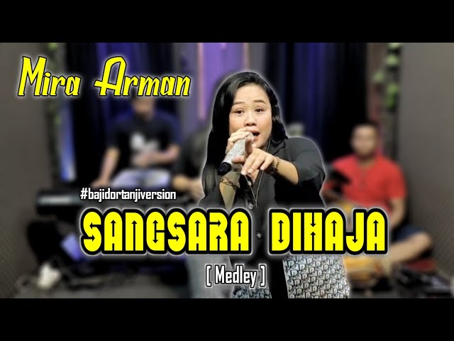 Sangsara Di haja - Medley || Mira Arman Cover Live Sison class=