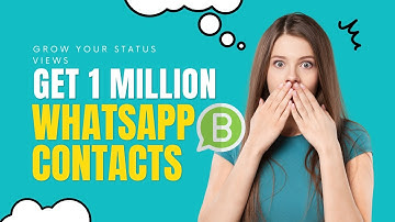 How to Get Unlimited WhatsApp contacts list and status views for free