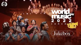 World Music Day Live Concert 2022 Jukebox