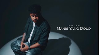 Download Lagu Justy_Aldrin_- Manis Yang Dolo || top 2026 music MP3
