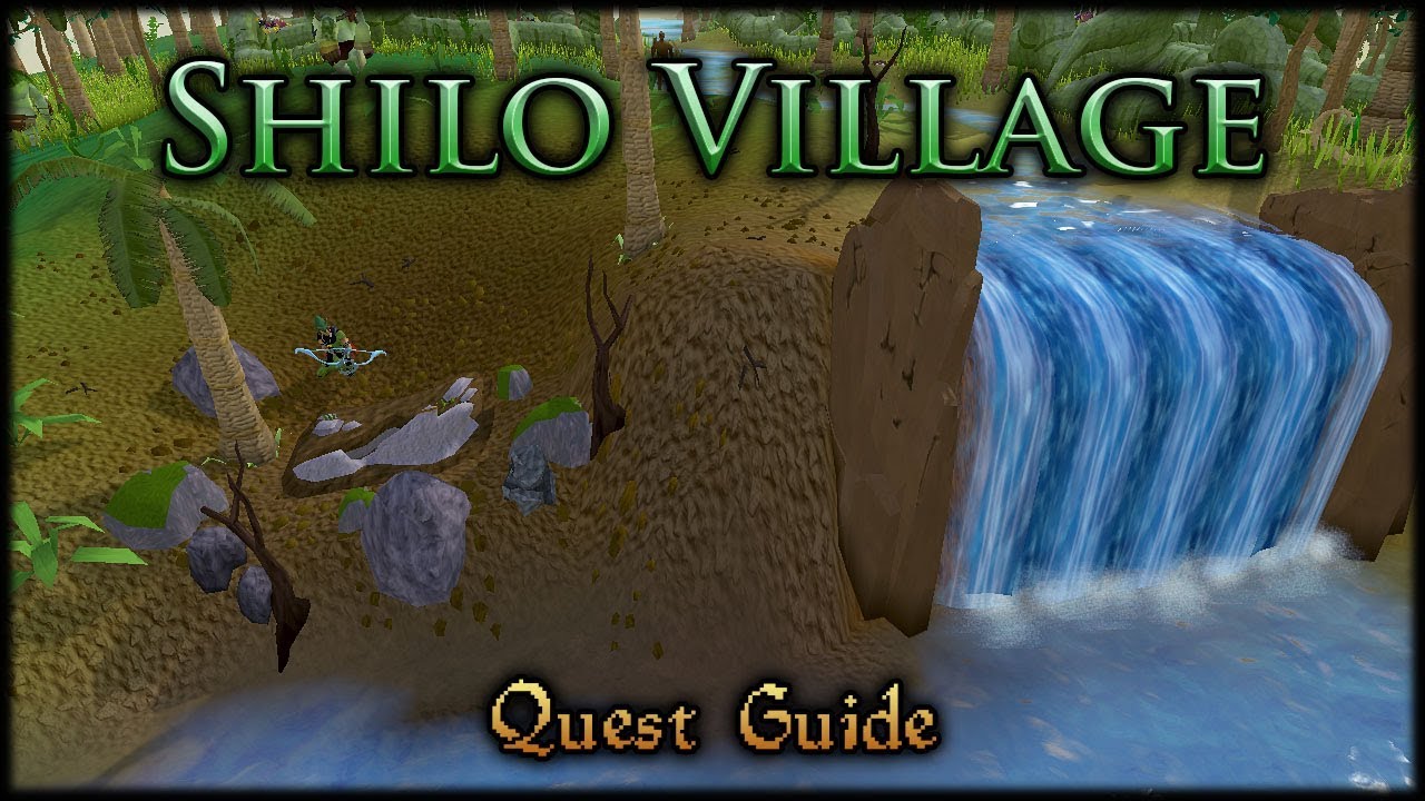 Shilo Village RuneScape Quest Guide [No Vocal Commentary] YouTube
