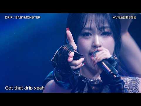 BABYMONSTER「DRIP」「WE GO UP」2025.11.22 (TV-LIVE) japan