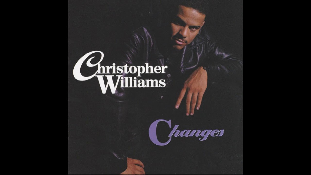 Christopher Williams - Changes