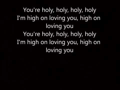 h.o.l.y.-florida-georgia-line-lyrics