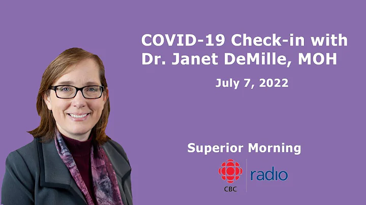 CBC Superior Morning Interview - Dr. Janet DeMille...