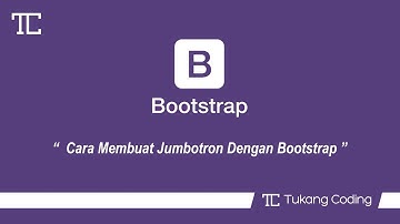 BELAJAR BOOTSTRAP #6 - Cara Membuat Jumbotron dengan Bootstrap