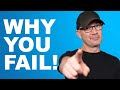 WHY YOU FAIL! New Year’s Resolutions 2023