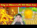 XỊN XÒ QUÁ ANH EM 😜 JAYGRAY PHÁT HIỆN THÀNH CÔNG MINECRAFT PHIÊN BẢN 100 NĂM SAU VÀ CÁI KẾT