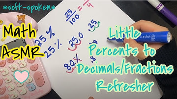 *soft spoken* Math ASMR | Percents to Decimals/Fractions Refresher (marker writing sounds)