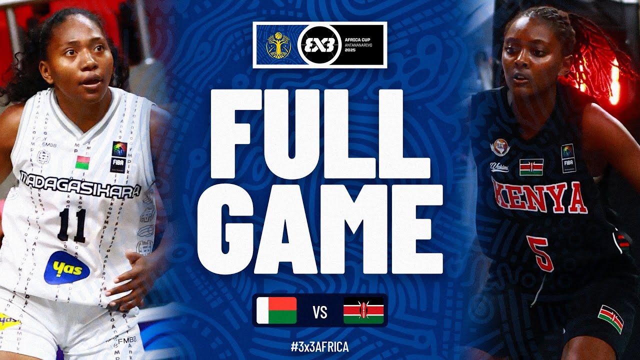 Madagascar 🇲🇬 vs Kenya 🇰🇪 | Women | Full Semi-Finals Game | FIBA 3x3 Africa Cup 2025