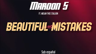 Maroon 5 - Beautiful Mistakes ft. Megan Thee Stallion ❌SUB ESPAÑOL❌