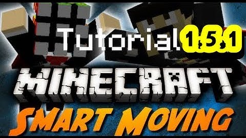 como baixar e instalar o mod Smart Moving 1.5.1 = minecraft
