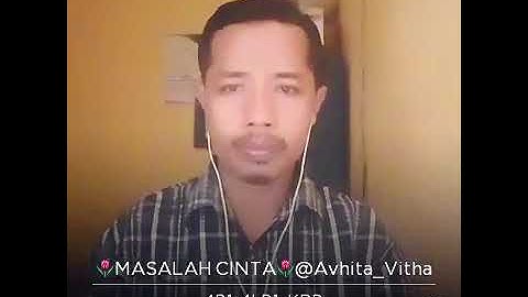 MASALAH CINTA By song YOYO S alm cover by ABI ALDY  #smule