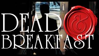 Dead & Breakfast | Short Film