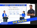 Top 7 phone systems for small business in 2024 reviewed  compared