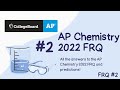 Ap chemistry 2022 frq 2 answers