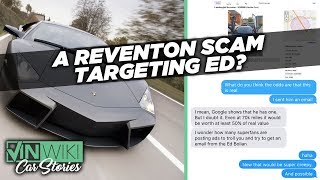 A Lamborghini Reventón SCAM targeting Ed?