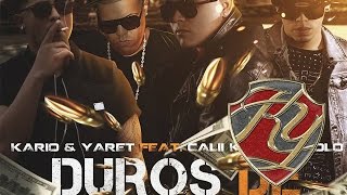 Kario y Yaret Calii Kush Karolo "Duros de Matar" Preview