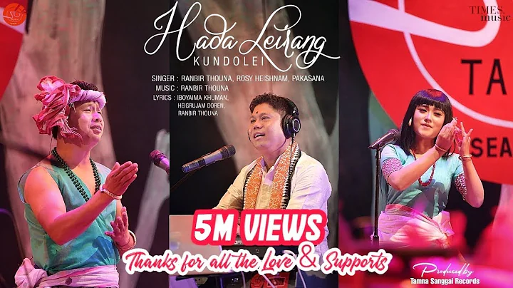 HADA LEIRANG KUNDOLEI || OUR SONG IS OUR STORY || ...